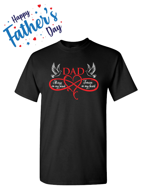 Father's Day - Always in My Heart - Black