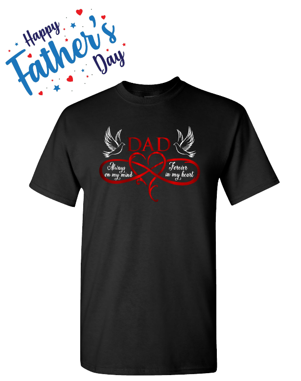 Father's Day - Always in My Heart - Black