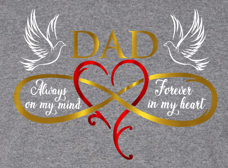 Father's Day - Always in My Heart - Gray