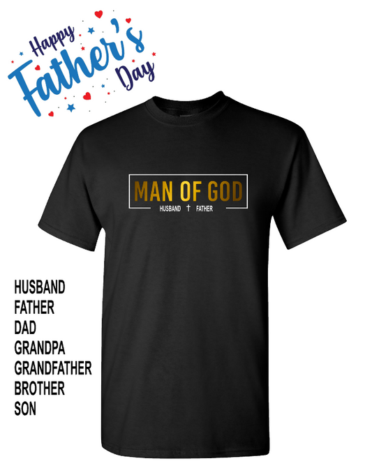 Father's Day - Man of God - Husband Father